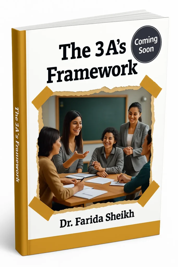 Home 7 The 3A’s Framework book cover by Dr. Farida Sheikh – Atmosphere, Attitude, Action in Learning